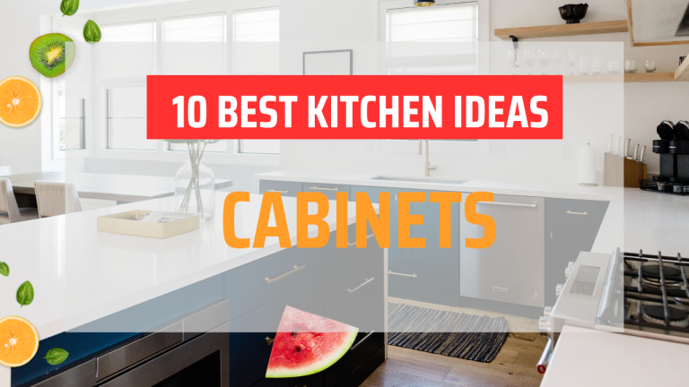 Elevate Your Kitchen’s Style: 10 Remarkable Kitchen Cabinets Ideas You’ll Love