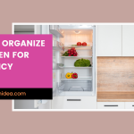 HOw to organize kitchen for super efficiency